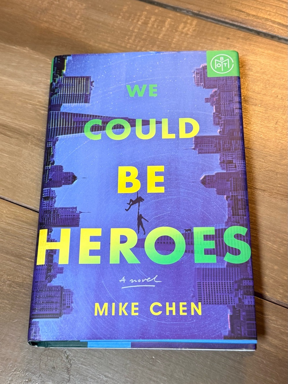 Mike Chen We Could Be‎ Heroes Hardcover Science Fiction Novel Book Club Edition